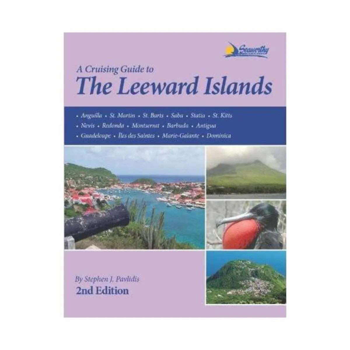 A Cruising Guide to the Leeward Islands 2nd edition