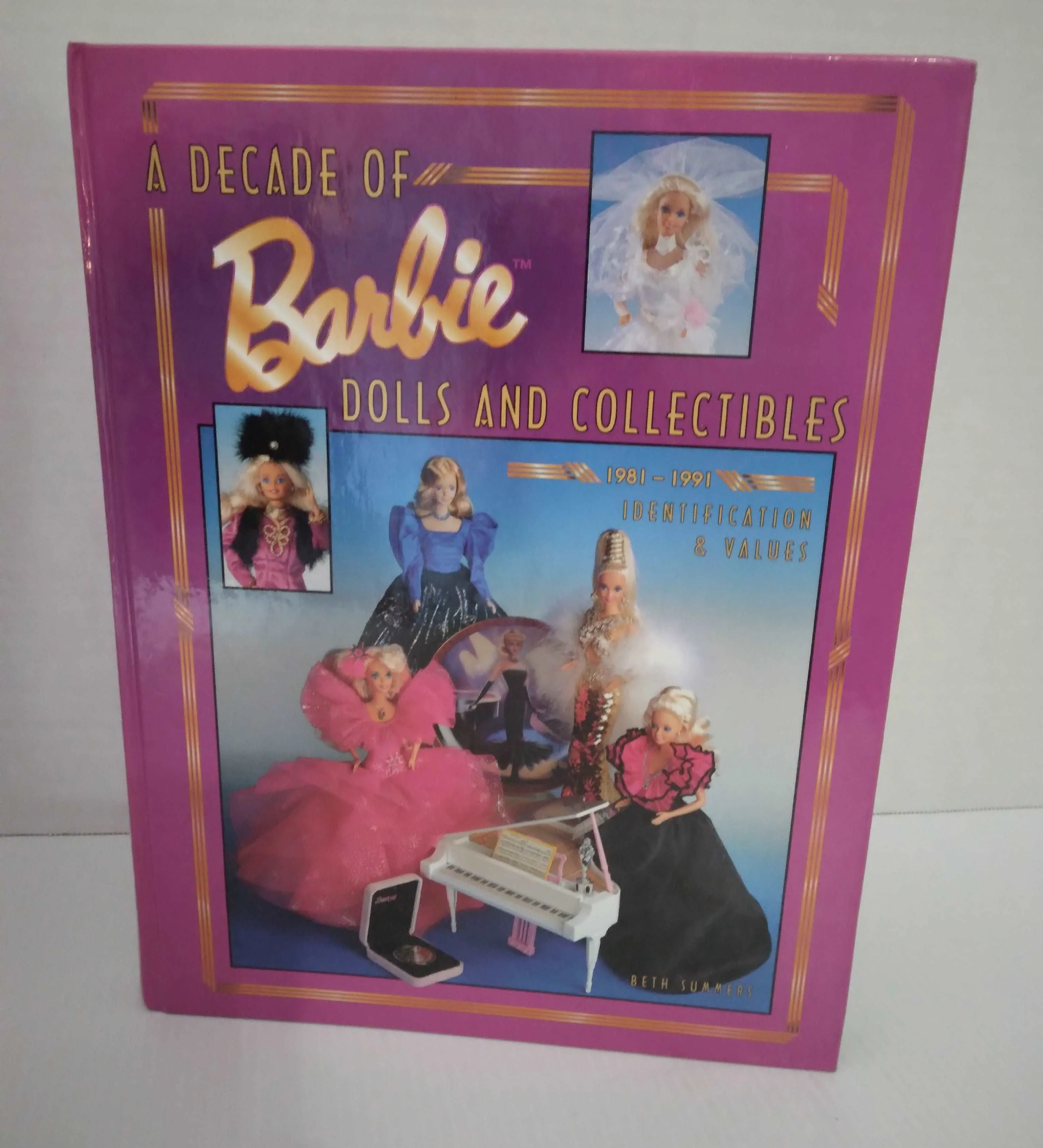 A Decade of Barbie Dolls and Collectibles  Collectors Book