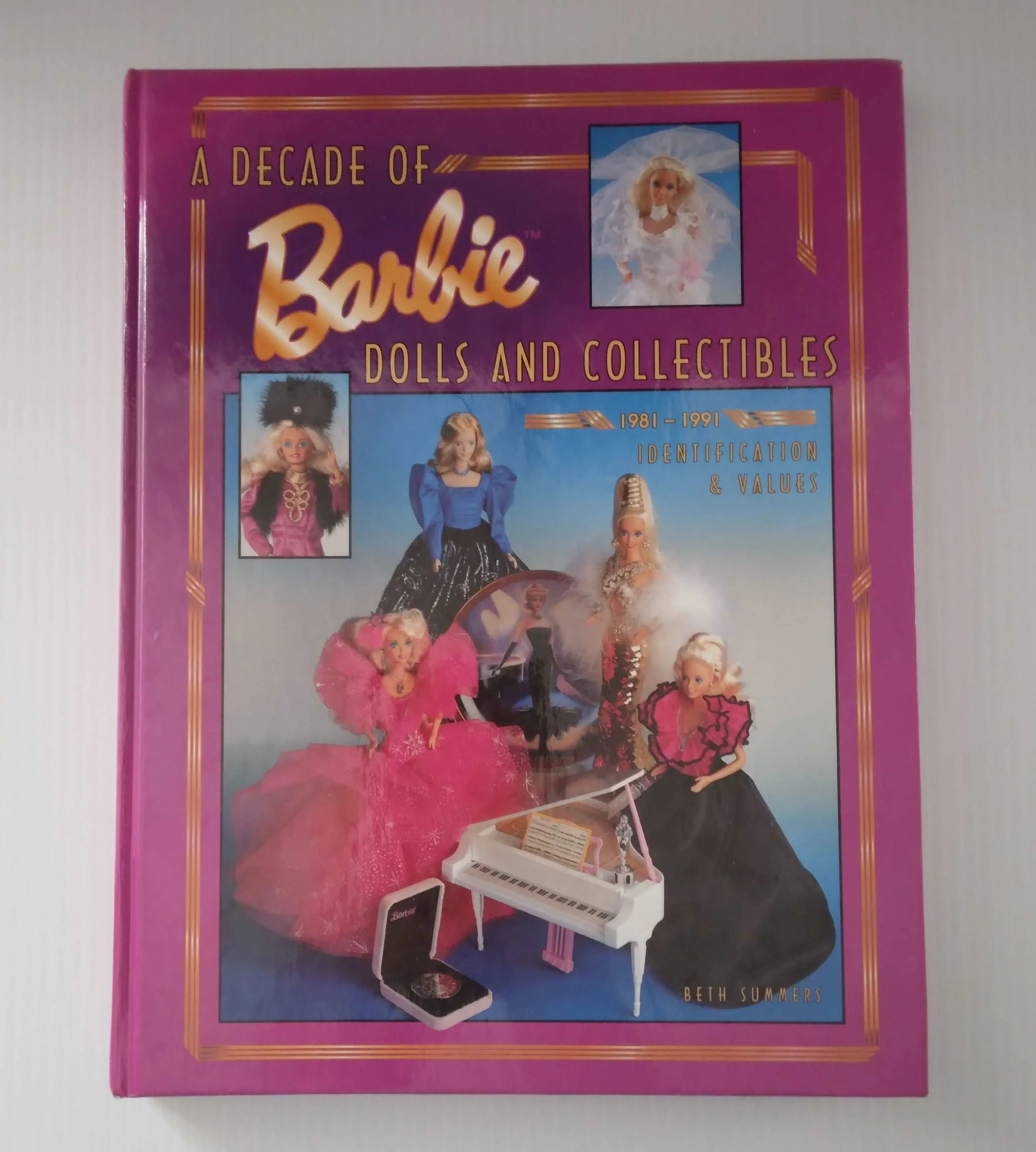 A Decade of Barbie Dolls and Collectibles  Collectors Book
