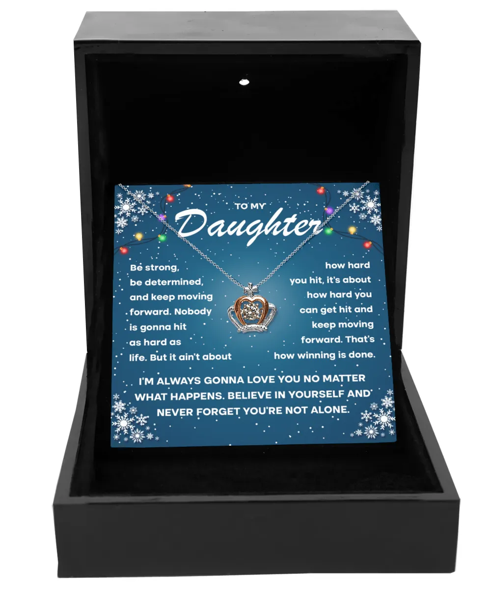 Daughter-Keep Moving Forward