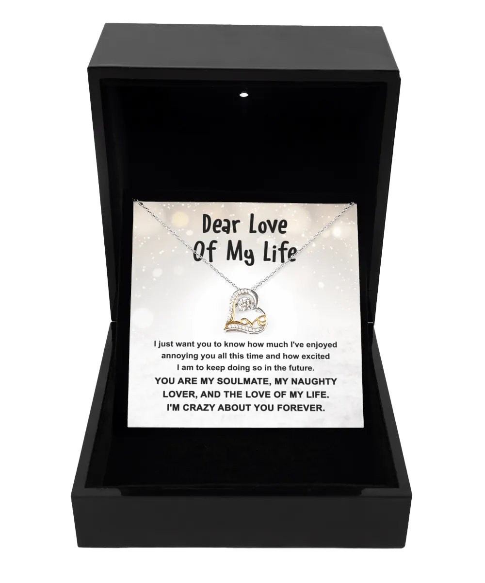 Dear Love Of My Life Crazy About You Forever | Love Dancing Necklace