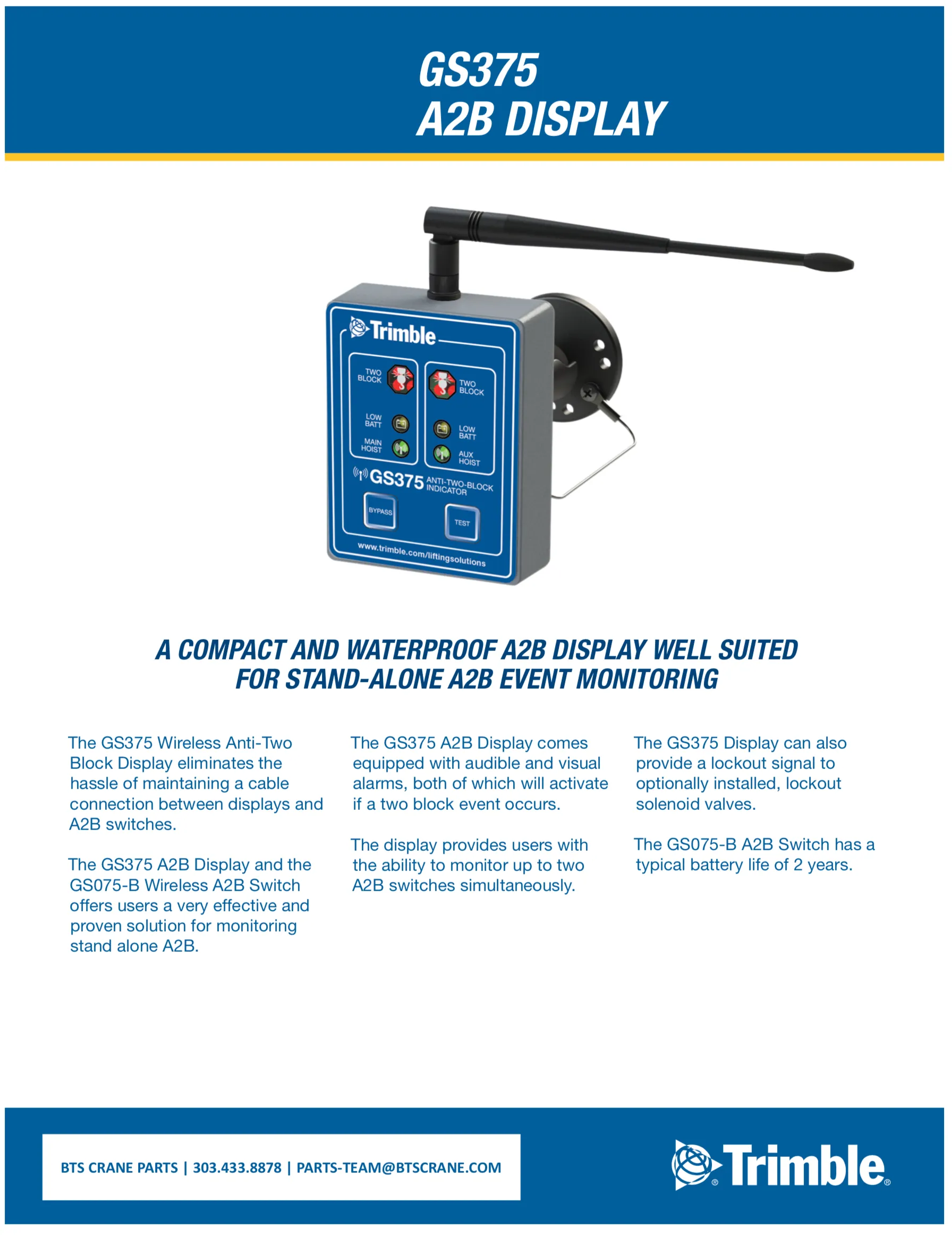 GS375 LSI Trimble Wireless A2B Anti Two Block Display
