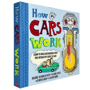 How Cars Work: Learn To Build Mechanisms With This Interactive Guide To Cars Hardcover