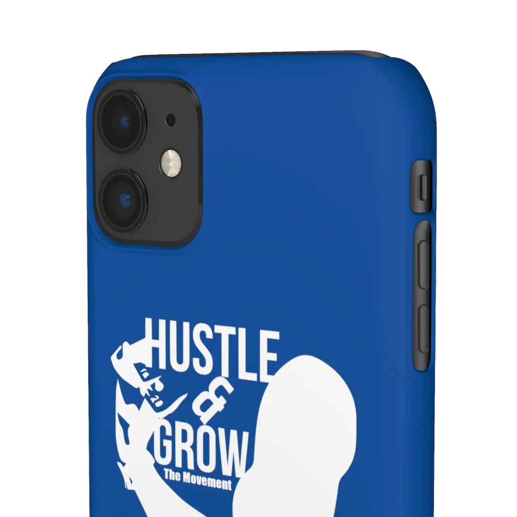 Hustle & Grow Snap Case (IPhone/Samsung Galaxy) (Blue)