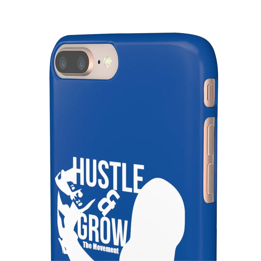 Hustle & Grow Snap Case (IPhone/Samsung Galaxy) (Blue)