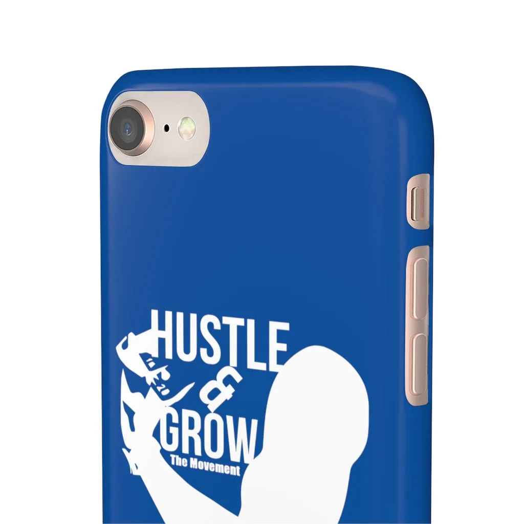 Hustle & Grow Snap Case (IPhone/Samsung Galaxy) (Blue)
