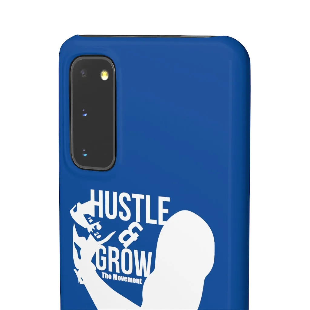 Hustle & Grow Snap Case (IPhone/Samsung Galaxy) (Blue)