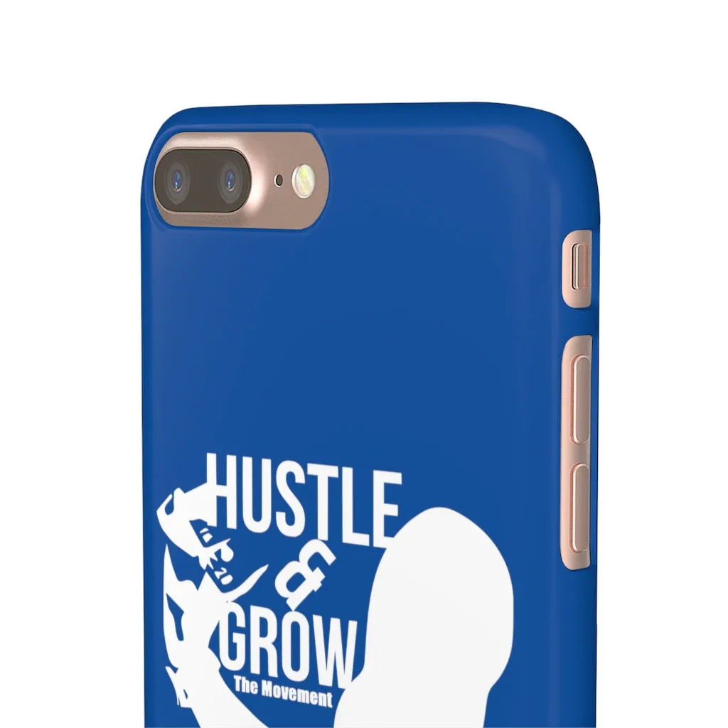 Hustle & Grow Snap Case (IPhone/Samsung Galaxy) (Blue)