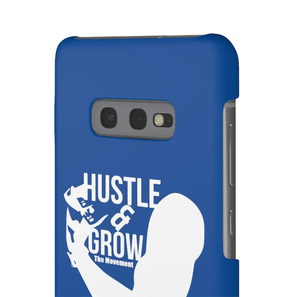 Hustle & Grow Snap Case (IPhone/Samsung Galaxy) (Blue)