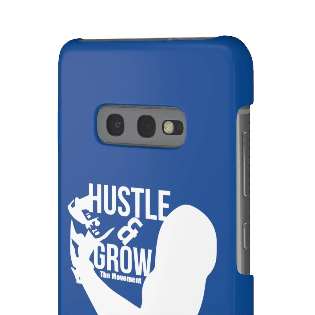 Hustle & Grow Snap Case (IPhone/Samsung Galaxy) (Blue)