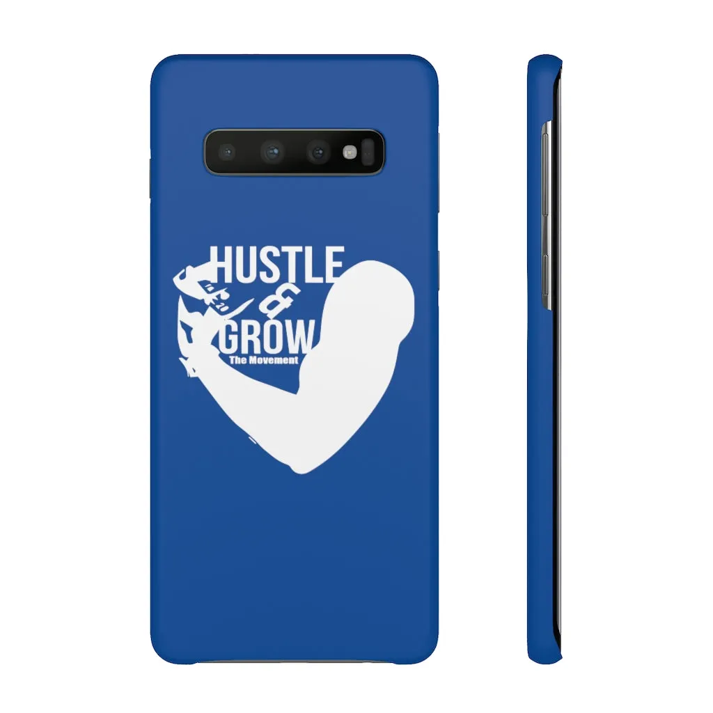 Hustle & Grow Snap Case (IPhone/Samsung Galaxy) (Blue)