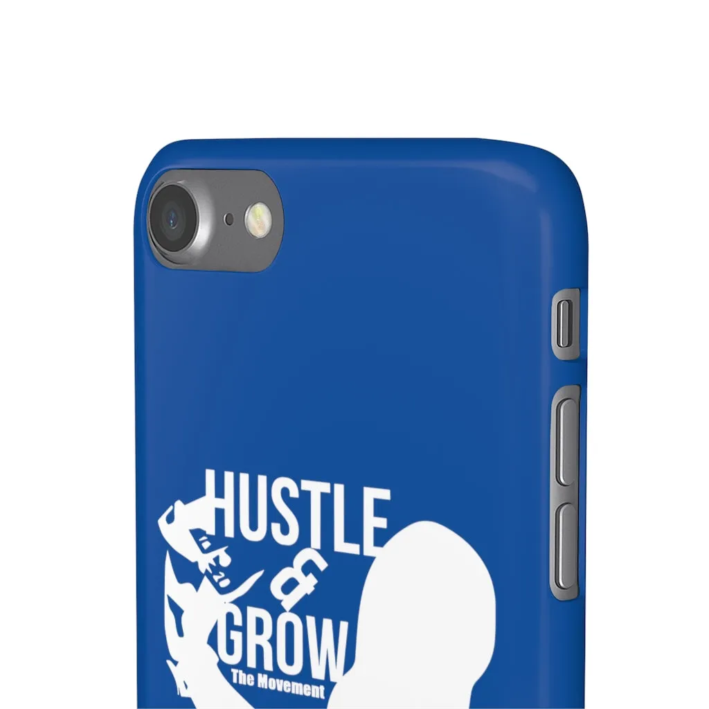 Hustle & Grow Snap Case (IPhone/Samsung Galaxy) (Blue)