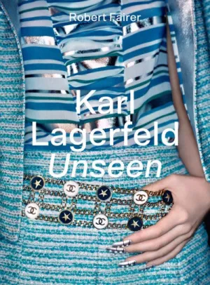 KARL LAGERFELD UNSEEN: THE CHANEL YEARS BOOK