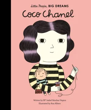 Little People, BIG DREAMS | Coco Chanel