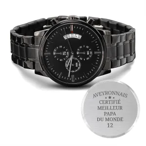 Montre EMPIRE® : Aveyronnais certifié meilleur papa - Bijouterie