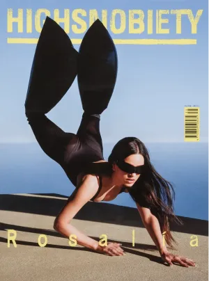 ROSALIA Bad Gyal KYLE MACLACHLAN Highsnobiety Magazine Fall 2024 Brand New
