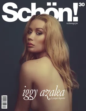SCHON! Magazine #30 IGGY AZALEA Leila Nda MYLA DALBESIO Daniela Braga LUCY HALE