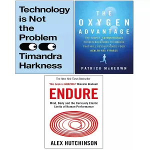 Technology is Not the Problem (HB), Endure, Oxygen Advantage 3 Books Set