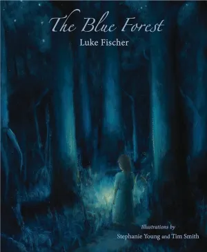 The Blue Forest