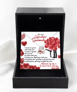To My Beautiful Soulmate I Want To Be With You | Love Dancing Necklace