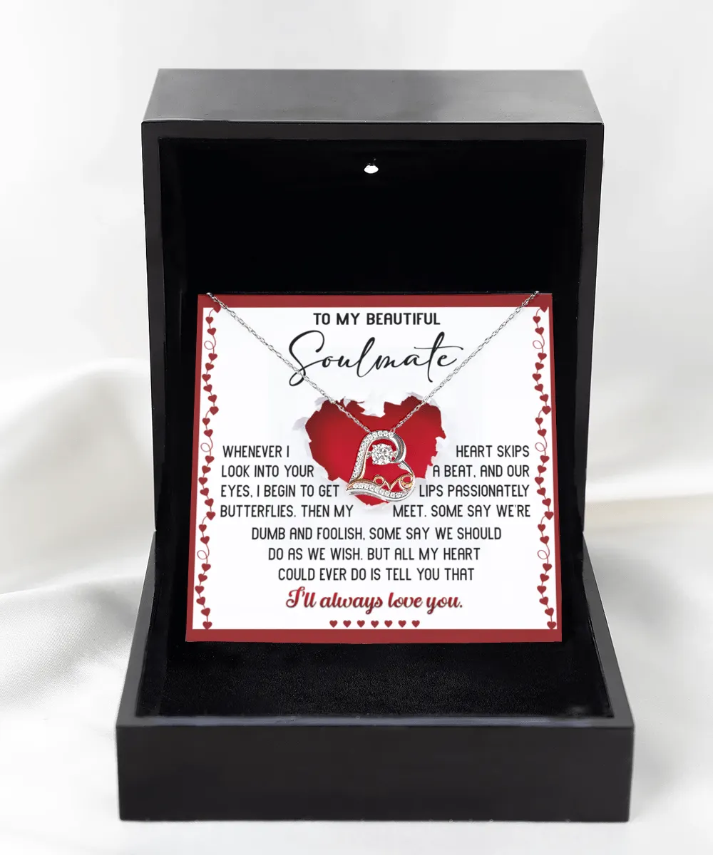 To My Beautiful Soulmate I'll Always Love You | Love Dancing Necklace