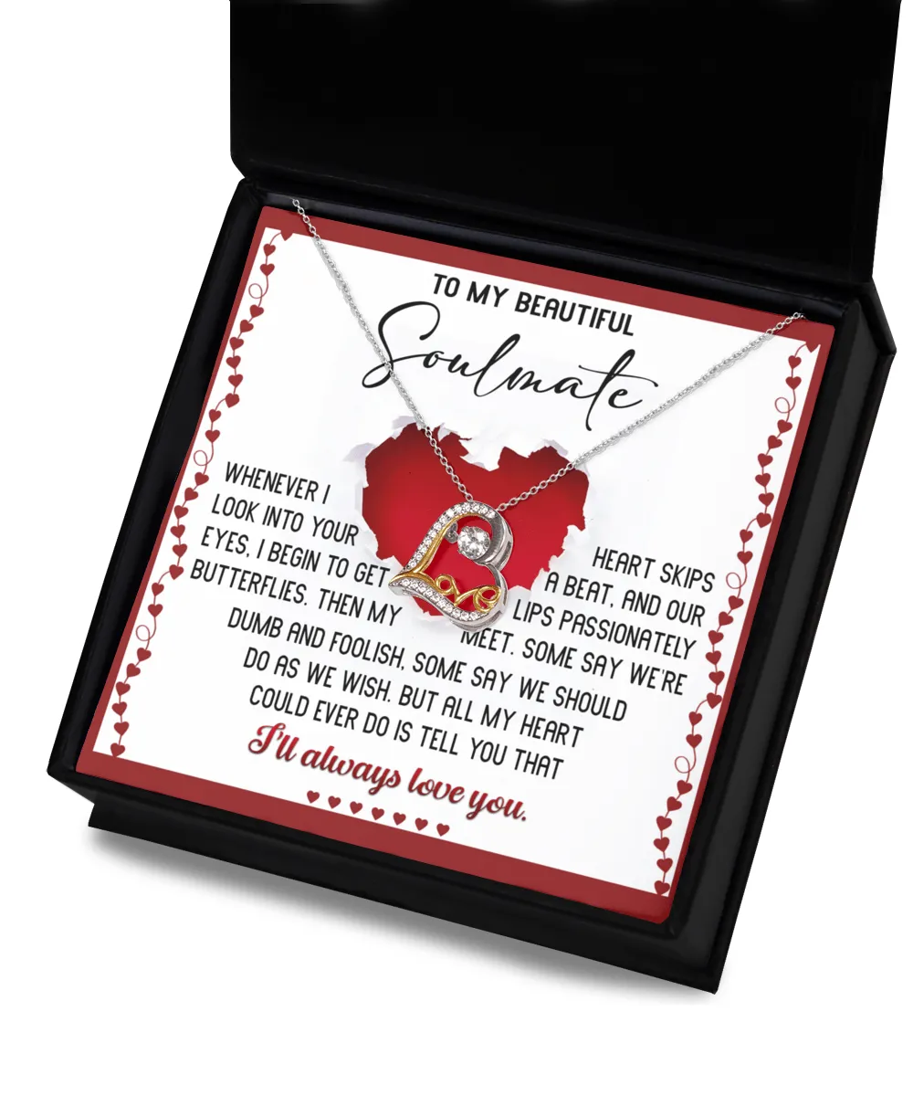 To My Beautiful Soulmate I'll Always Love You | Love Dancing Necklace