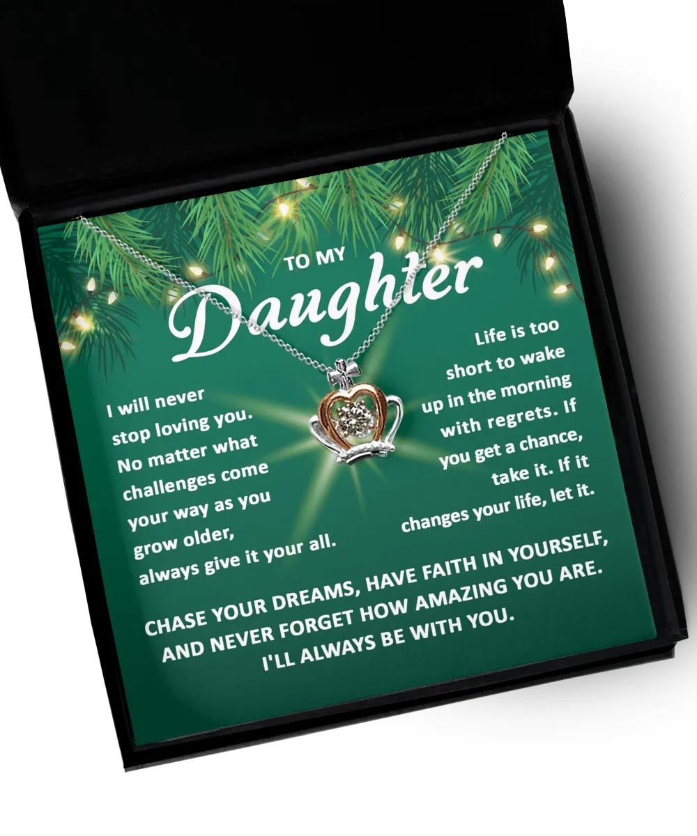 To My Daughter Chase Your Dreams | Crown Pendant Necklace