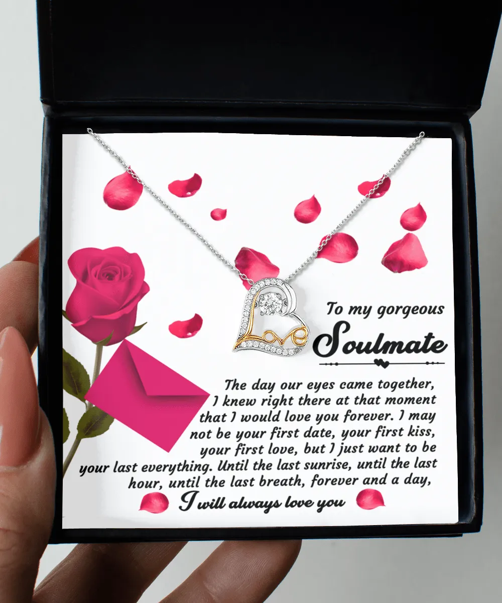 To My Gorgeous Soulmate Until The Last Breath | Love Dancing Necklace