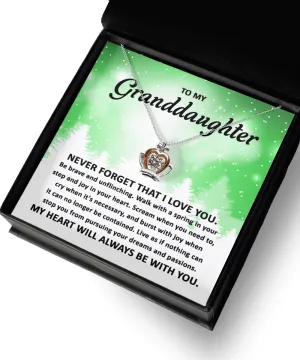 To My Granddaughter Never Forget That I Love You | Crown Pendant Necklace