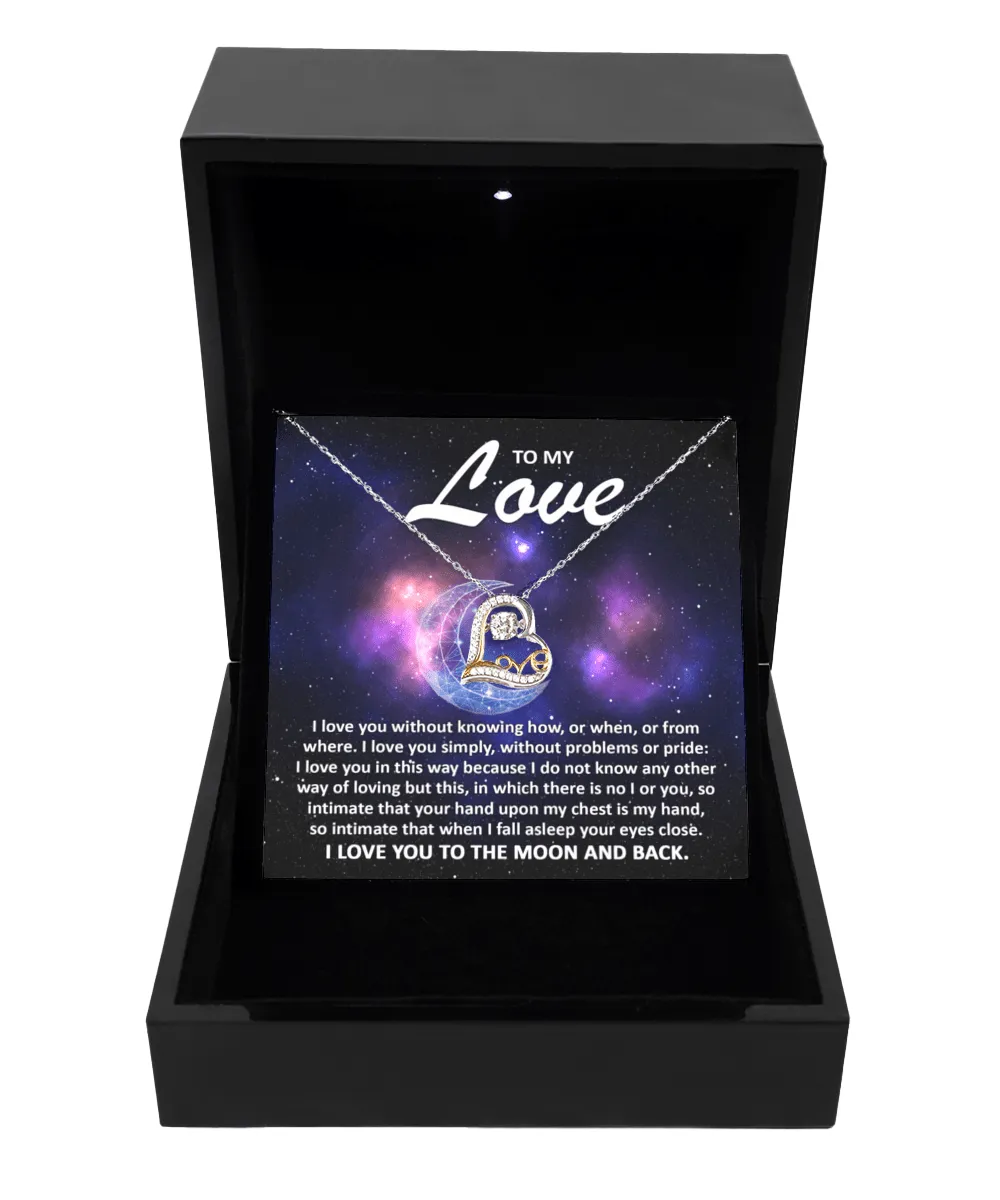 To My Love, Love You To The Moon And Back Dancing Love Necklace
