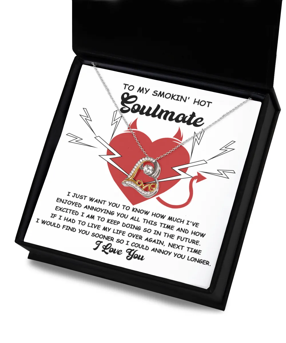 To My Smokin' Hot Soulmate I Love You | Love Dancing Necklace