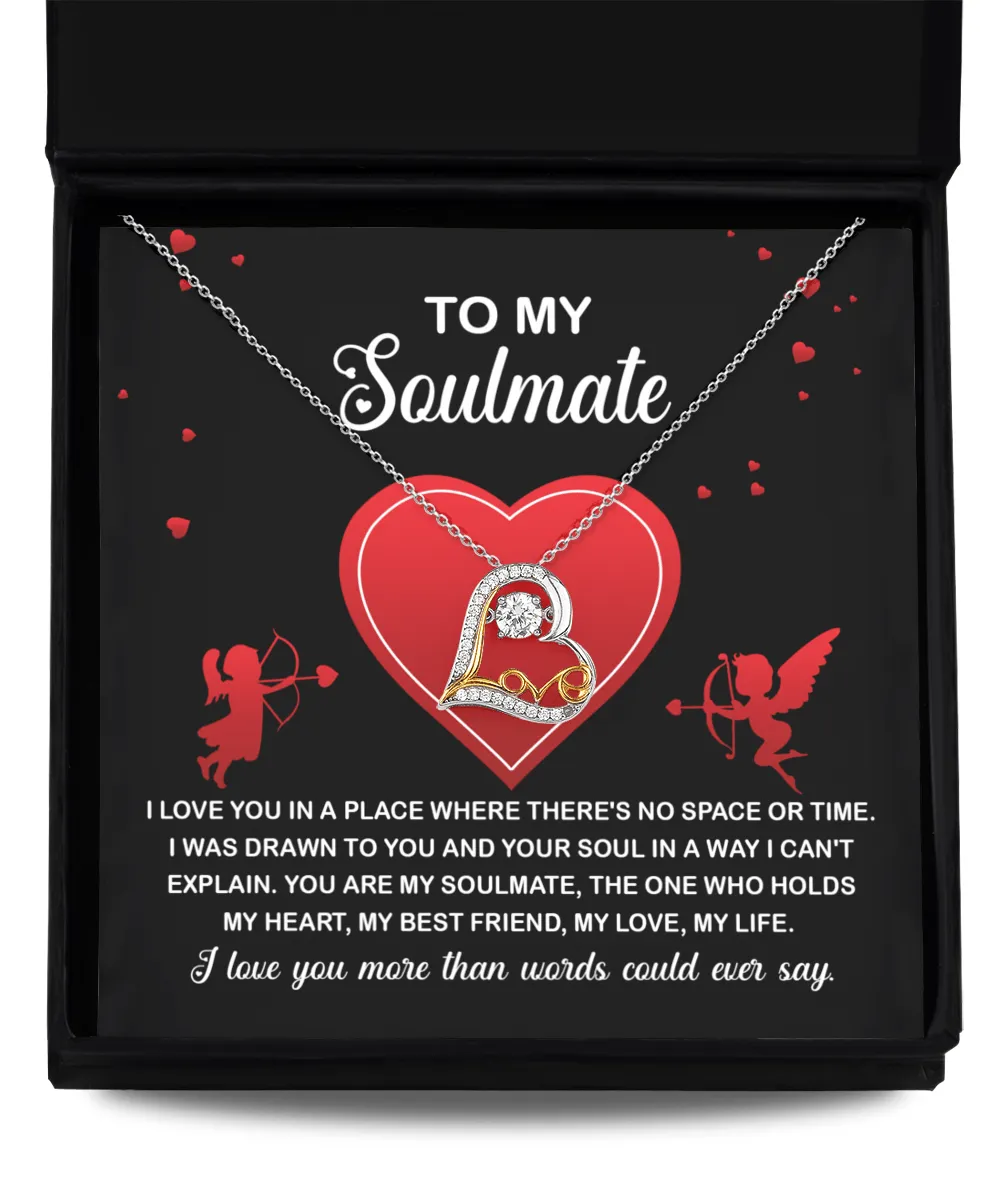 To My Soulmate I Was Drawn To You | Love Dancing Necklace
