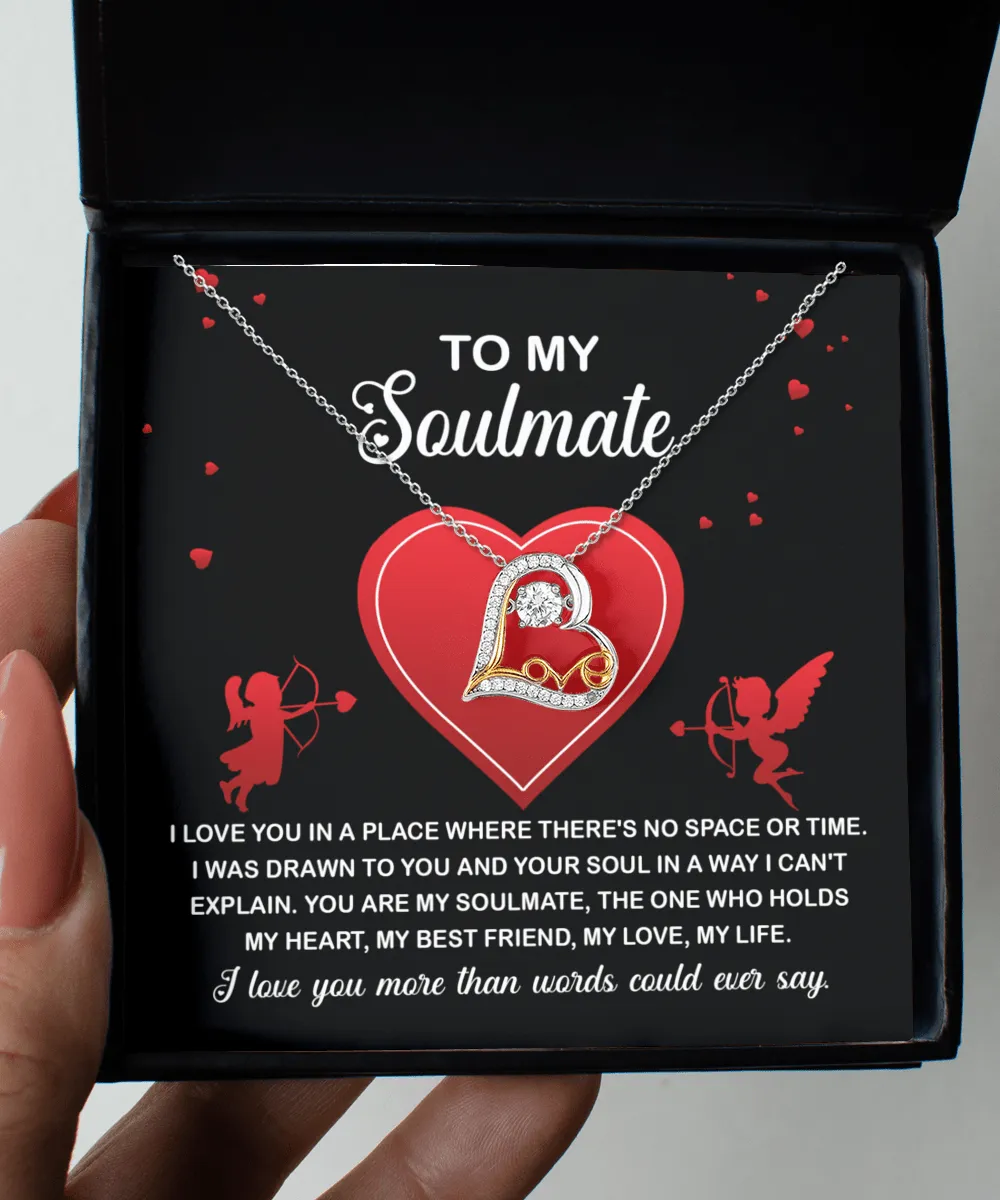 To My Soulmate I Was Drawn To You | Love Dancing Necklace