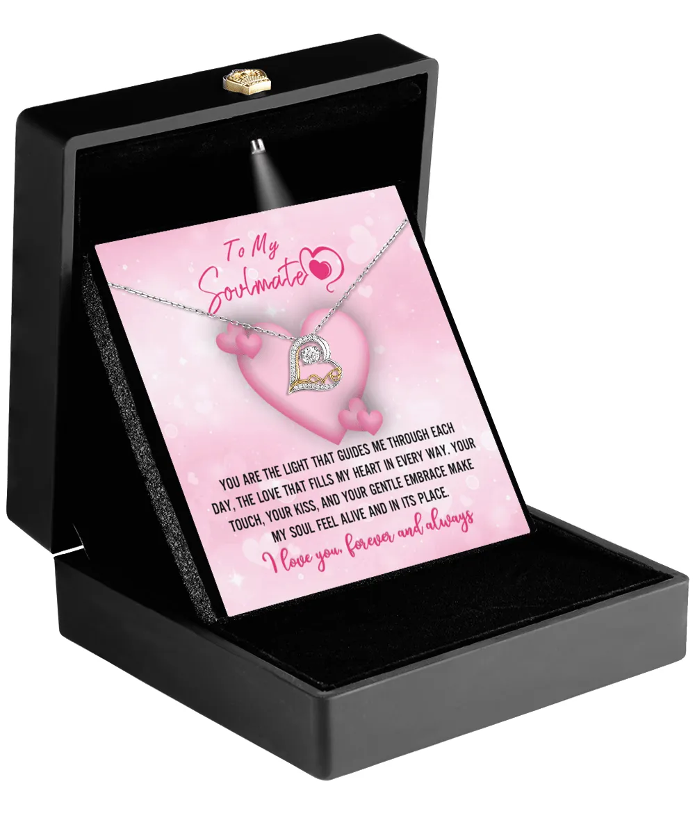 To My Soulmate Make My Soul Feel Alive | Love Dancing Necklace