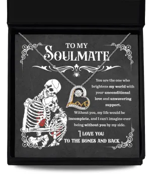 To My Soulmate To The Bones And Back | Heart Love Necklace