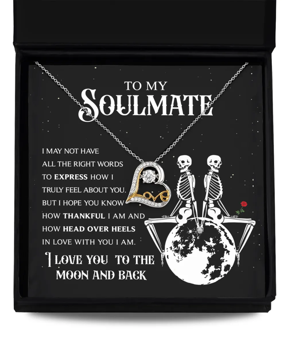 To My Soulmate To The Moon And Back | Heart Love Necklace