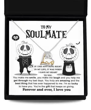 To My Soulmate Truly Amazing | Heart Love Necklace Halloween Themed