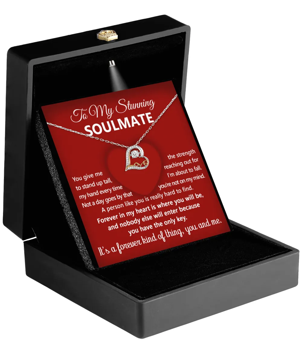 To My Stunning Soulmate It's A Forever Kind Of Thing | Love Dancing Necklace