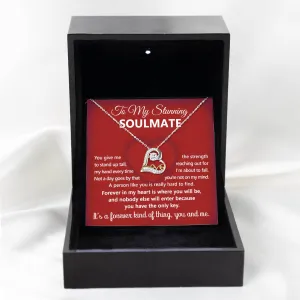 To My Stunning Soulmate It's A Forever Kind Of Thing | Love Dancing Necklace