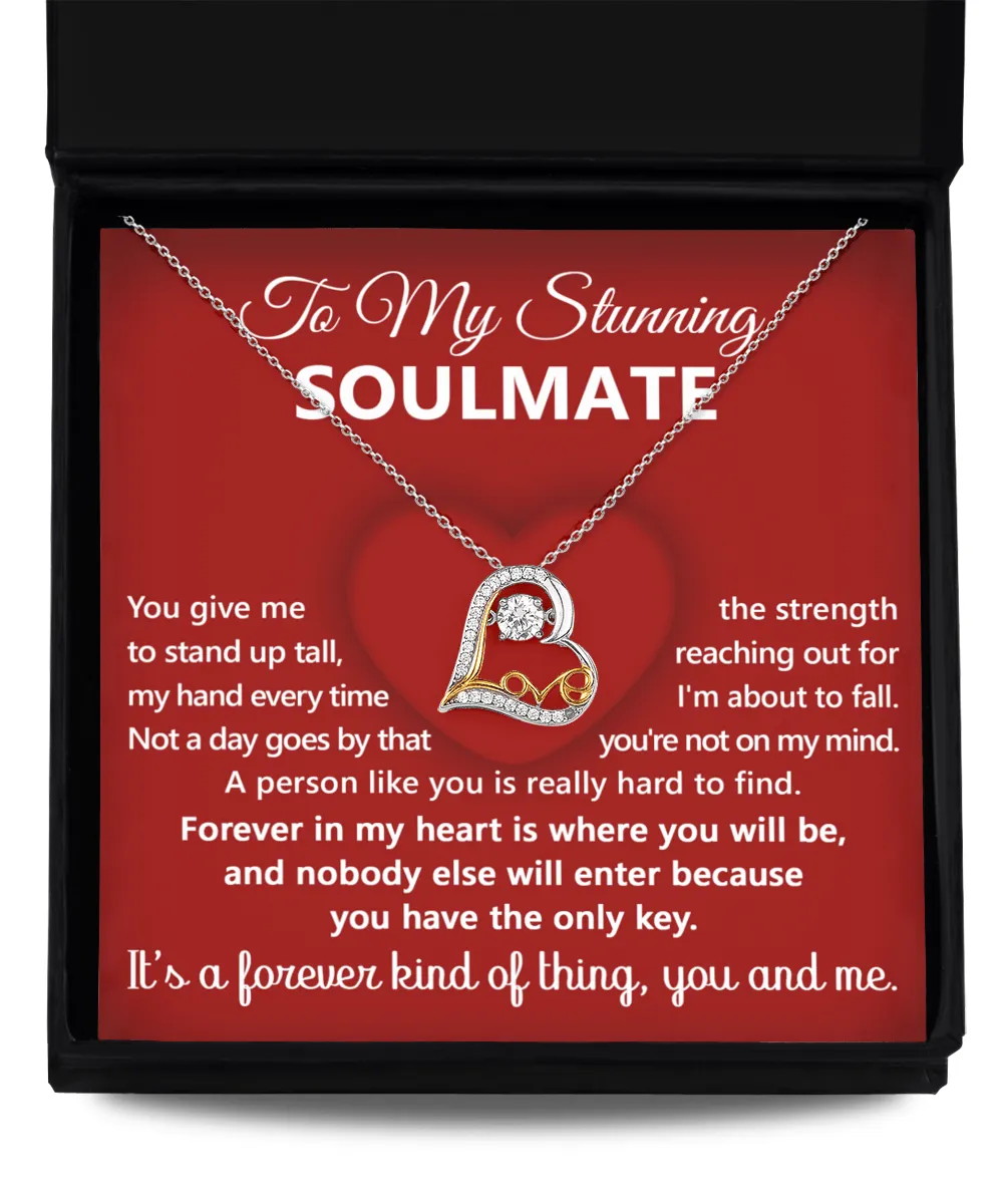 To My Stunning Soulmate It's A Forever Kind Of Thing | Love Dancing Necklace