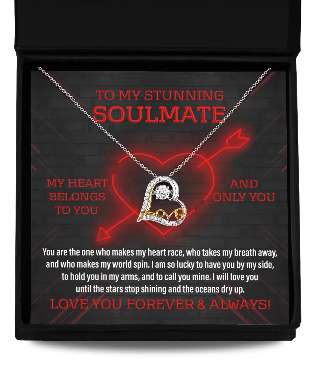 To My Stunning Soulmate My Heart Belongs To You | Love Dancing Necklace