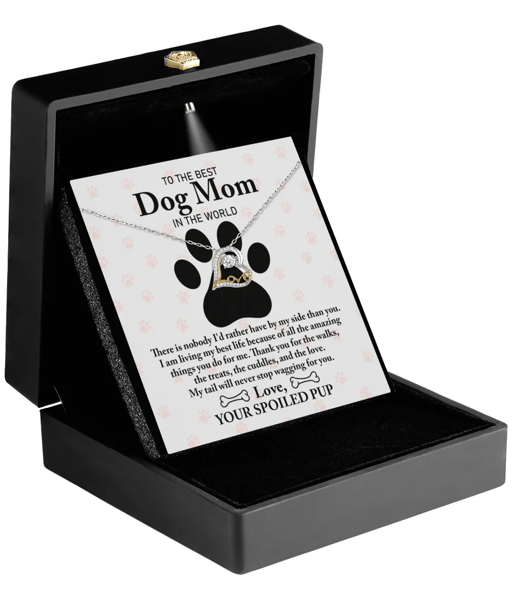 To The Best Dog Mom In The World | Love Dancing Necklace