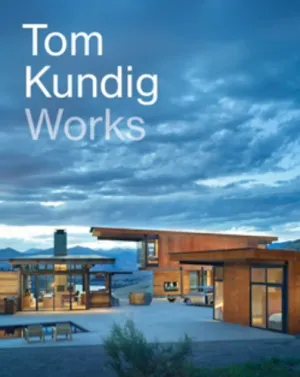 Tom Kundig: Works