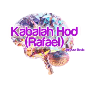 Vibrational Tone of the Kabalah Hod (Rafael)