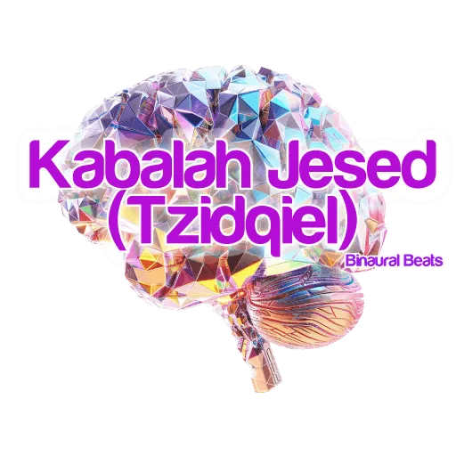 Vibrational Tone of the Kabalah Jesed (Tzidqiel)