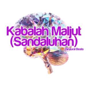 Vibrational Tone of the Kabalah Maljut (Sandaluhan)